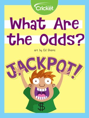 cover image of What Are The Odds?